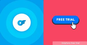 OnlyFans Free Trial 2025: Enjoy Premium Content