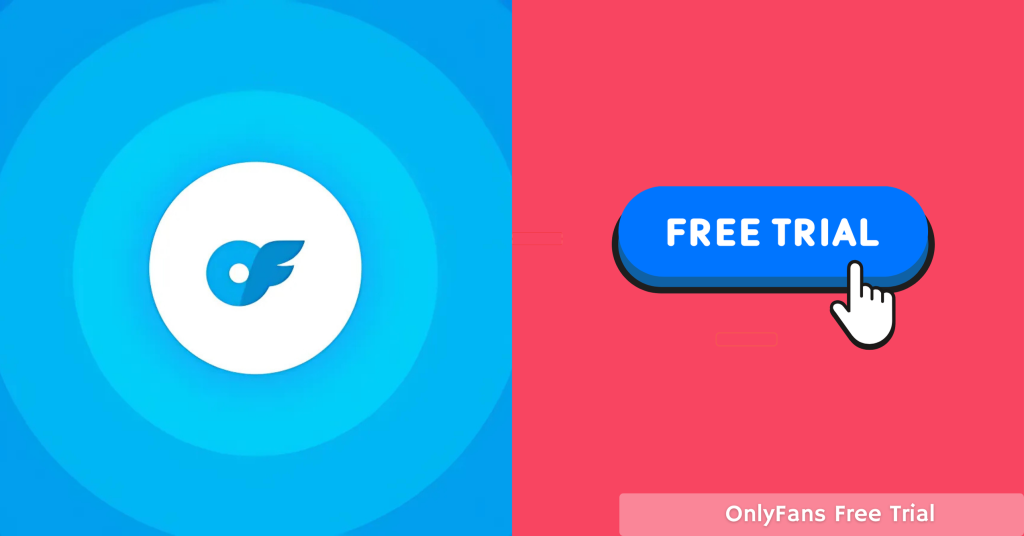 OnlyFans Free Trial